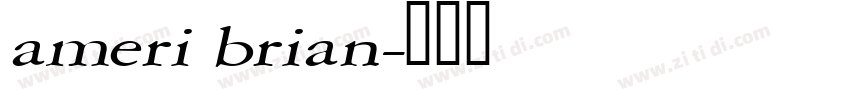 ameri brian字体转换